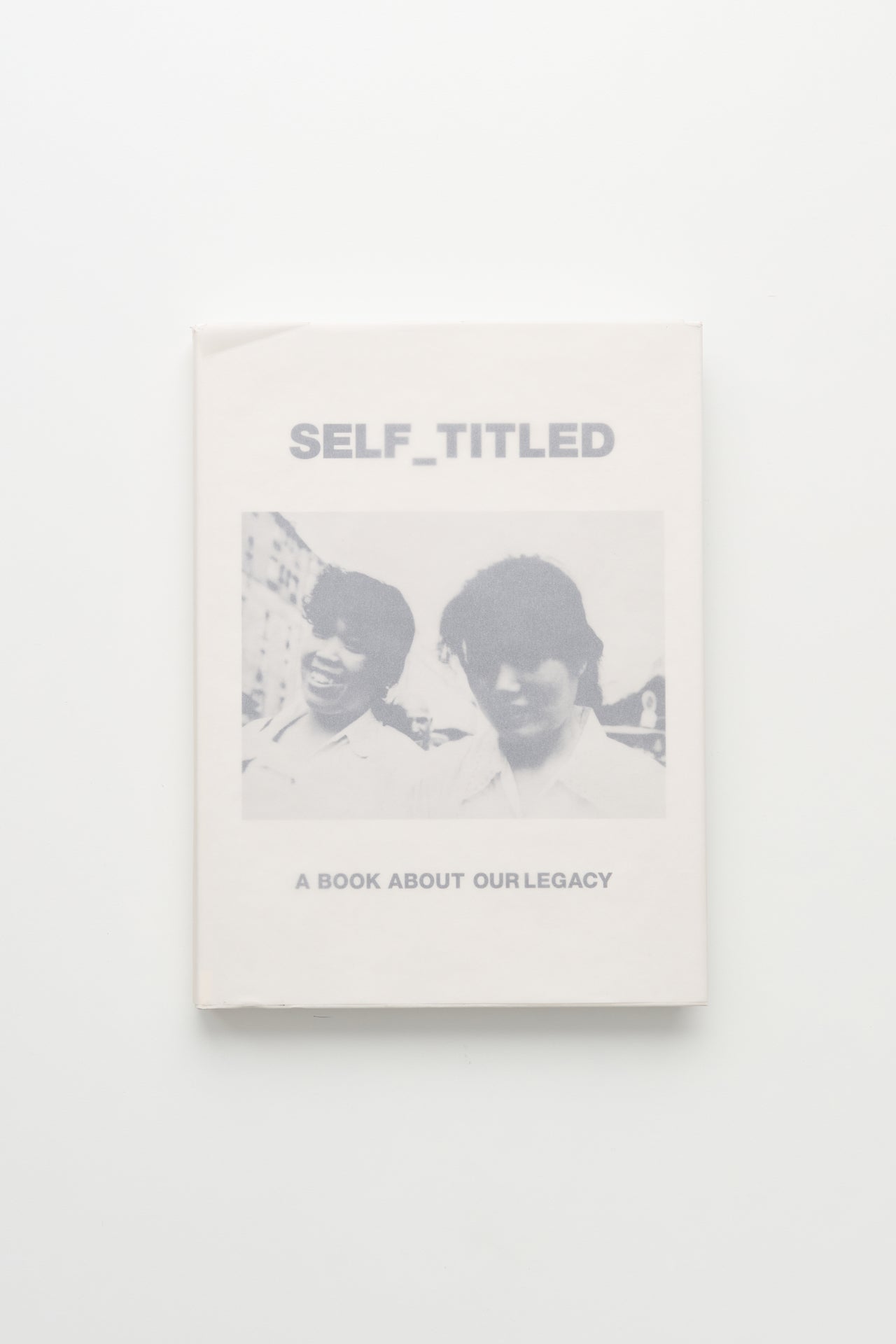 Self-Titled – A Book About Our Legacy