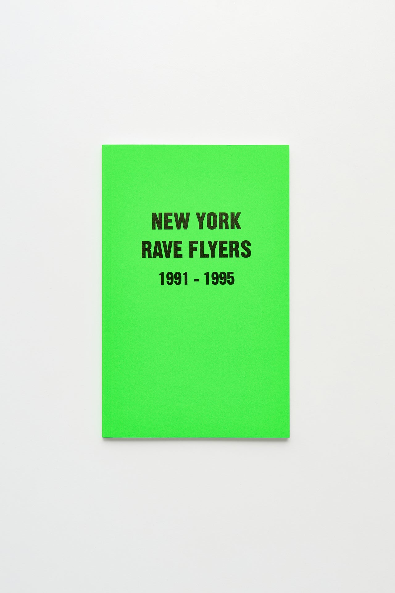 New York Rave Flyers 1991-1995