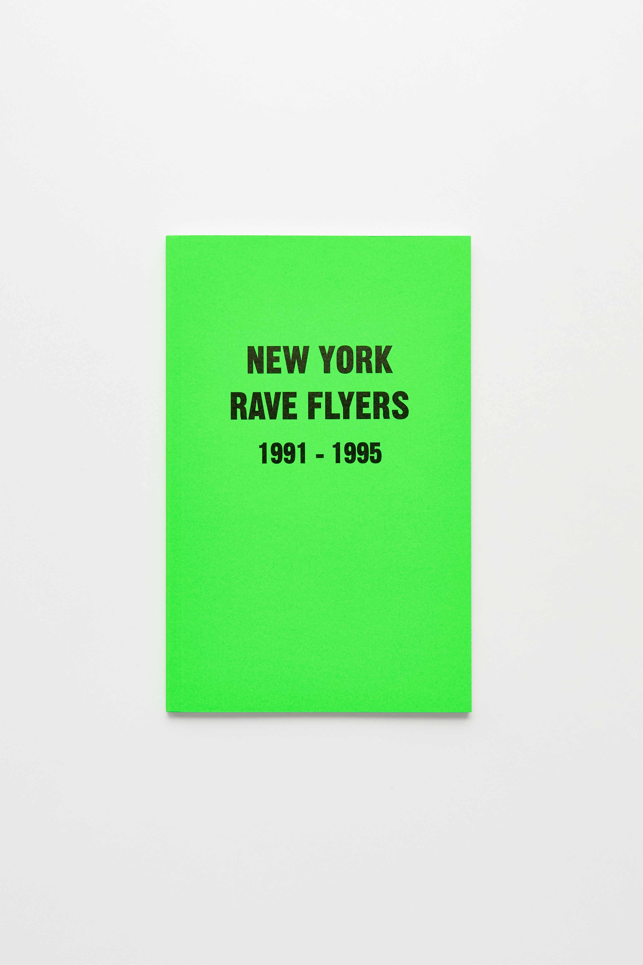 New York Rave Flyers 1991-1995