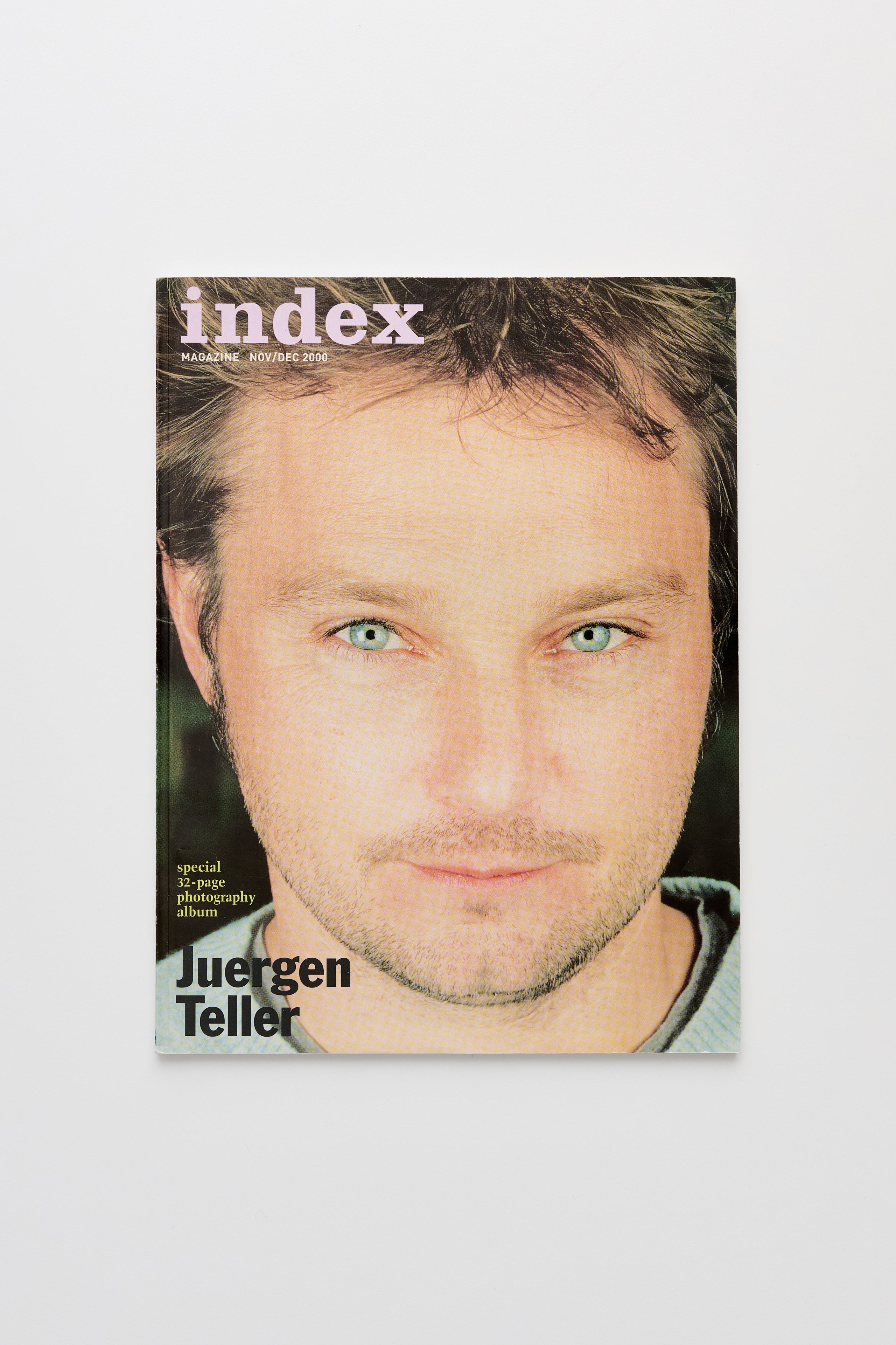 Juergen Teller – Index Magazine, Nov/Dec 2000 + Portrait Supplement