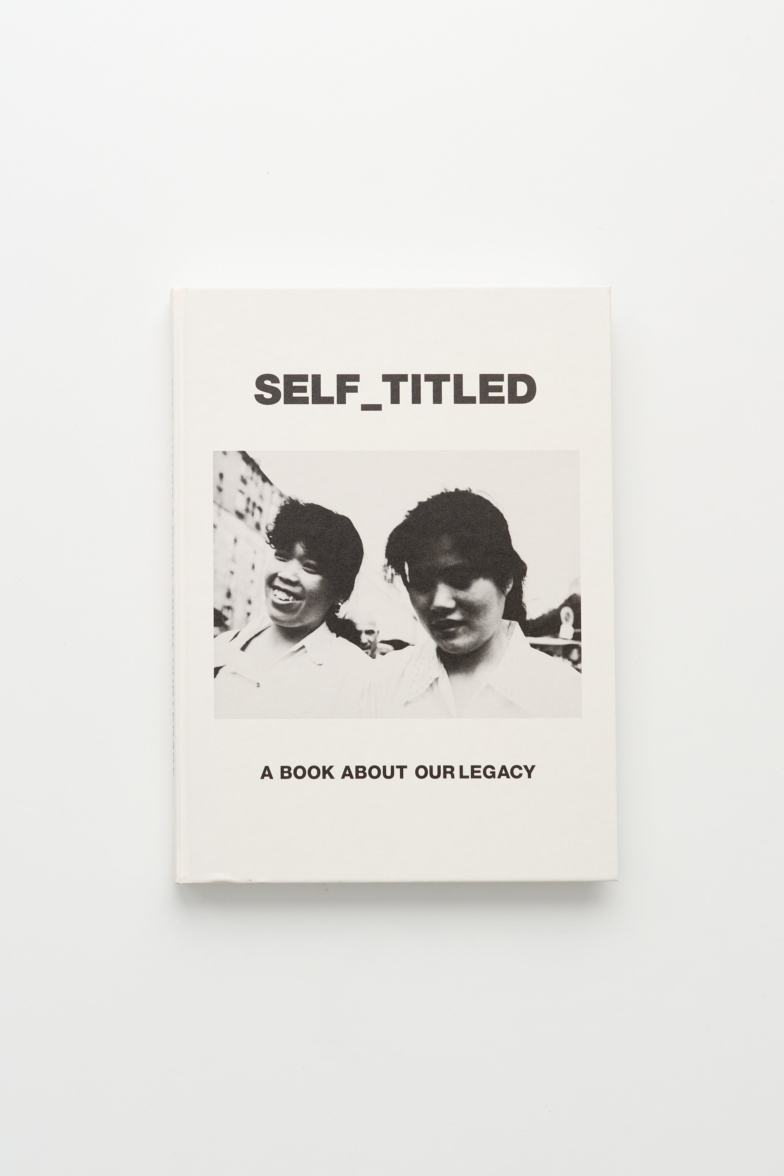 Self-Titled – A Book About Our Legacy