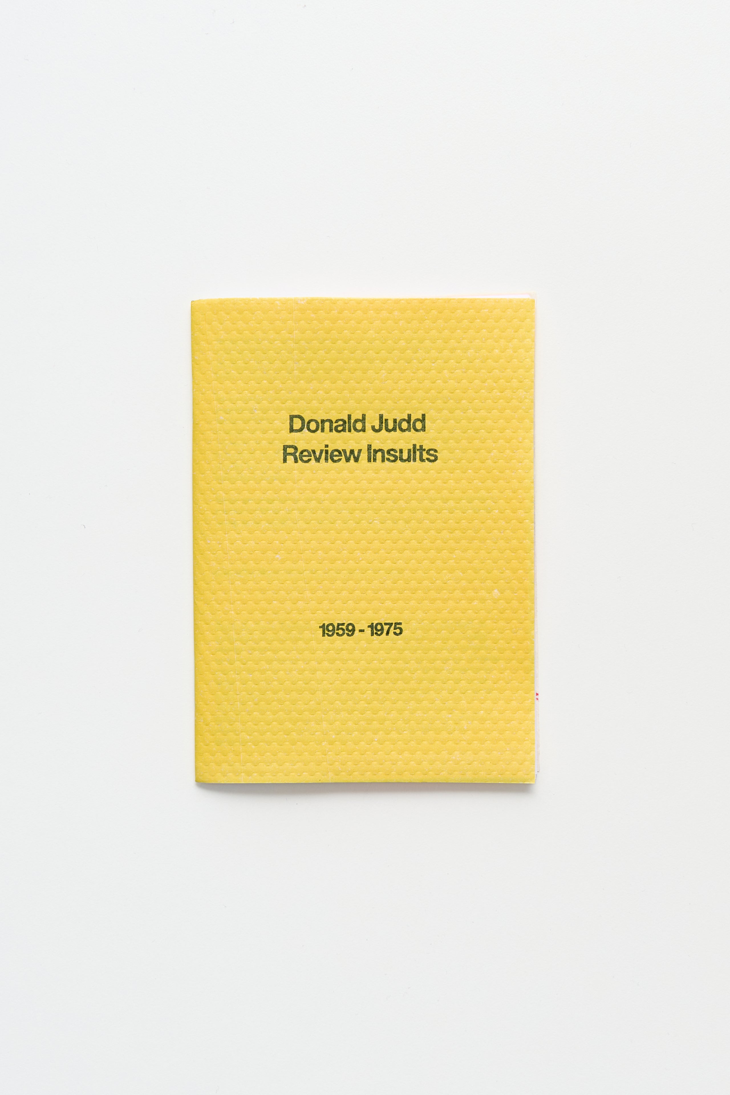 Donald Judd Review Insults 1959-1975