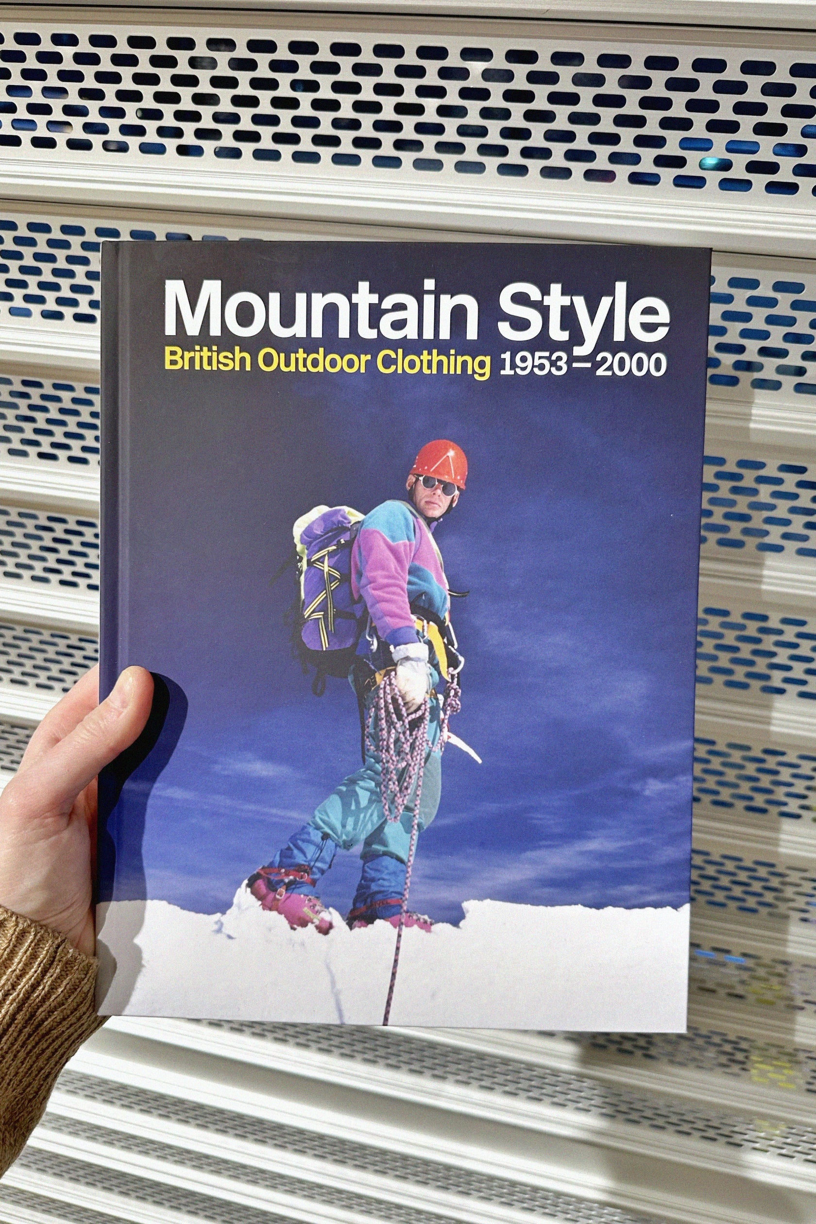 Mountune Style Mountain Style: British Outdoor Clothing 1953-2000 – Très Bien