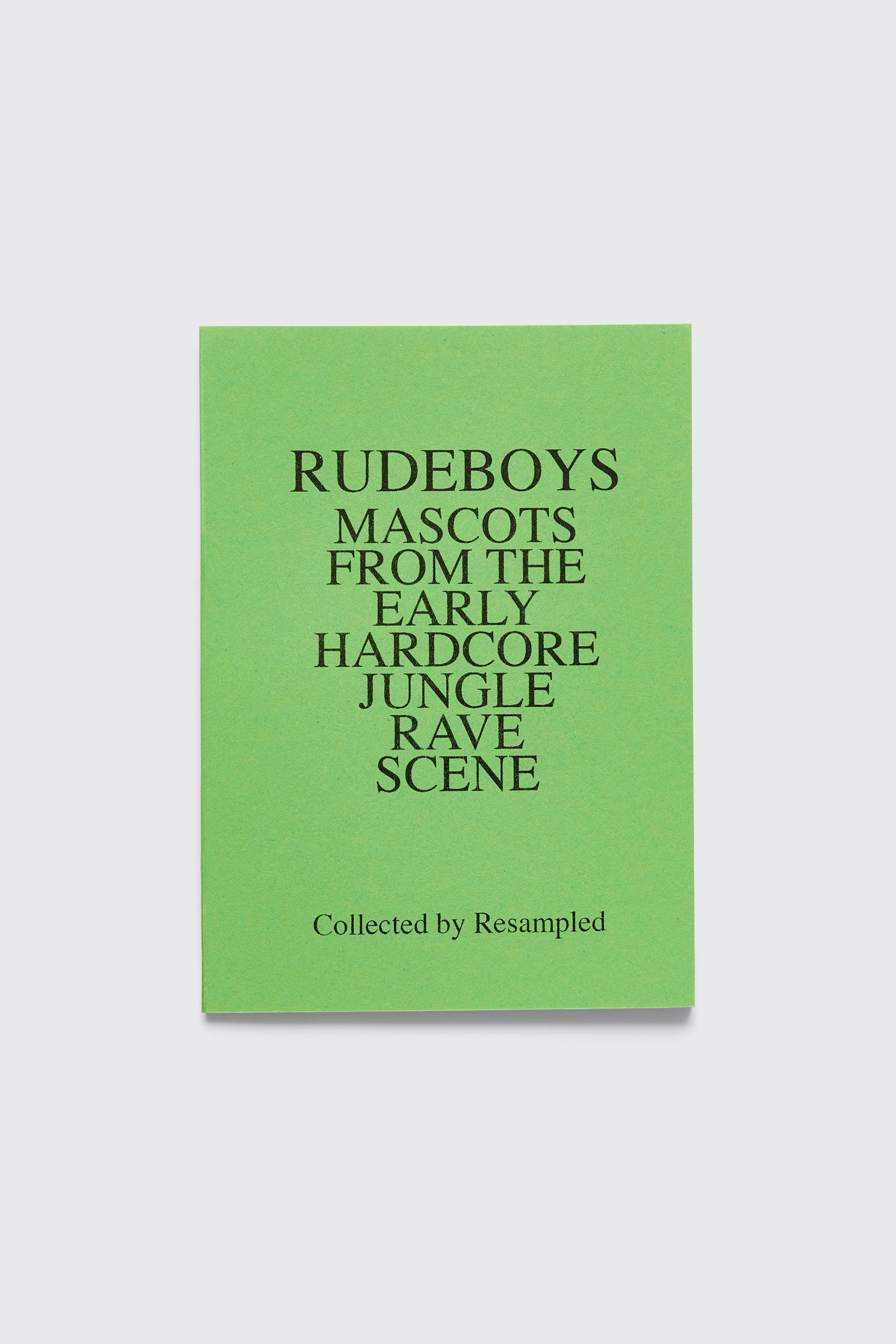 Rudeboys: Mascots From The Early Hardcore Jungle Rave Scene