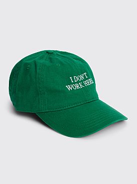 IDEA I Don’t Work Here Hat Green