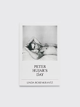 Peter Hujar’s Day by Linda Rosenkrantz