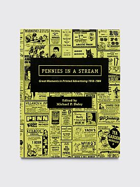 Pennies in a Stream: Great Moments in Printed Advertising 1918-1984